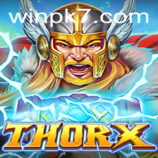 Discovering ThorX: A Legendary Journey in the Realm of Gaming with PK7